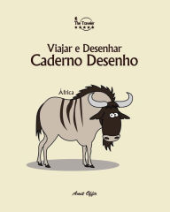 Title: Caderno Desenho: Viajar e Desenhar: África, Author: Amit Offir