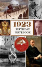 1923 Birthday Notebook: a great alternative to a card