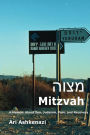 Mitzvah: A Memoir about Zen, Judaism, Pain, and Recovery
