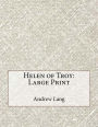 Helen of Troy: Large Print