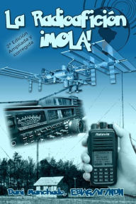 Title: La Radioaficiï¿½n ï¿½Mola!, Author: Dani Manchado