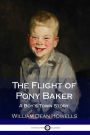 The Flight of Pony Baker - A Boy's Town Story (Illustrated)