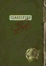 Classified Top Secret (Spy Gear Journal For Kids): Fun & Unique Spy Games Notebook Journal For Boys Or Girls; Spy Journal For Kids With Both Lined and Blank Journal Pages