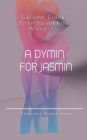 A Dymin For Jasmin