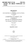Discussion draft of H.R. _____, the Data Security and Breach Notification Act of 2015