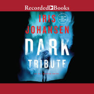 Title: Dark Tribute (Eve Duncan Series #24), Author: Iris Johansen