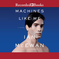 Title: Machines Like Me, Author: Ian McEwan
