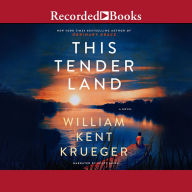 Title: This Tender Land, Author: William Kent Krueger