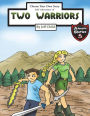 Choose Your Own Story: Self-Adventure of a Two Warriors
