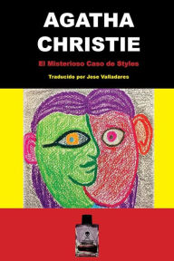 Title: El Misterioso Caso de Styles: Hercule Poirot Caso #1, Author: Jose Valladares