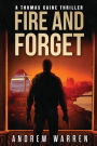Fire and Forget