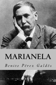 Title: Marianela (Spanish Edition), Author: Benito Pérez Galdós