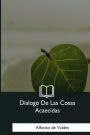 Dialogo De Las Cosas Acaecidas