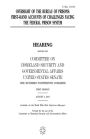 Oversight of the Bureau of Prisons: first-hand accounts of challenges facing the federal prison system
