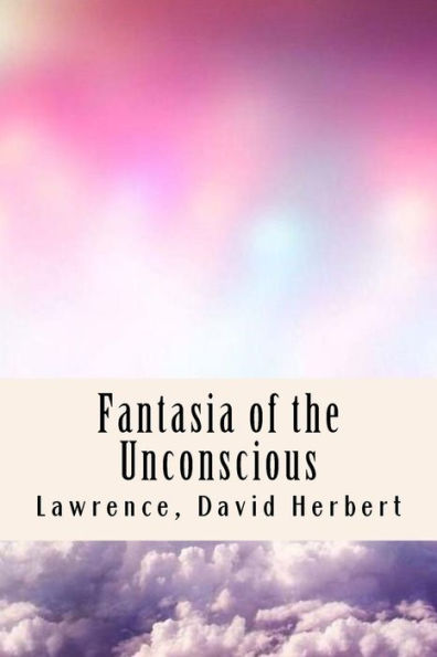 Fantasia of the Unconscious