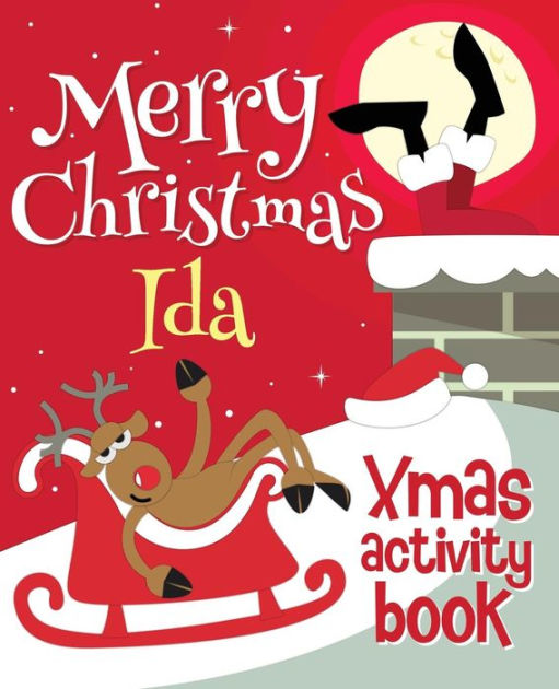 Merry Christmas Ida Xmas Activity Book (Personalized Children's