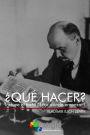 Qué hacer?