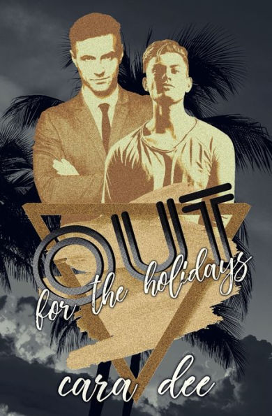 Out For the Holidays: An Out Novella