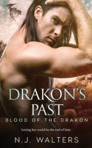 Title: Drakon's Past, Author: N. J. Walters