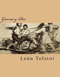Title: Guerra y Paz, Author: Leo Tolstoy
