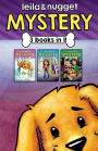 Leila and Nugget Mystery Collection #1