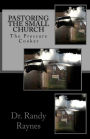 Pastoring the Small Church: The Pressure Cooker