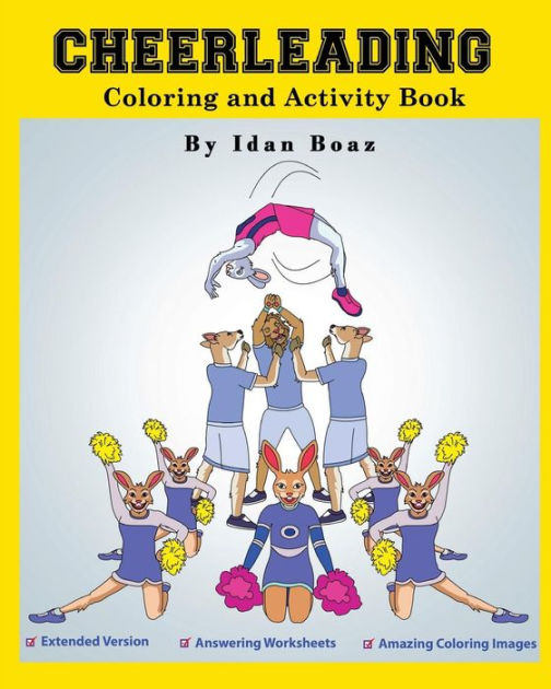 Cheerleading Coloring and Activity Book (Extended) Cheerleading is