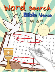 Title: Word Search Bible Verse for Kids: Word Search for Bible Study for Kids Ages 6-8, Author: Letter Tracing Workbook Creator