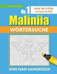 Title: Maliniia Word Search Book Vol. I: Find words to reveal pictures! [GERMAN EDITION], Author: Ivan Samokish
