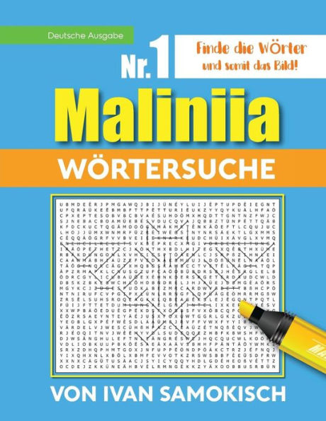 Maliniia Word Search Book Vol. I: Find words to reveal pictures! [GERMAN EDITION]