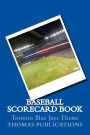 Baseball Scorecard Book: Toronto Blue Jays Theme
