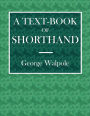 A Text-Book of Shorthand