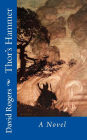 Thor's Hammer: A Novel