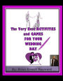 The Very Best ACTIVITIES and GAMES FOR YOUR WEDDING DAY