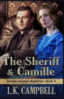 The Sheriff & Camille