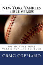 New York Yankees Bible Verses: 101 Motivational Verses For The Believer