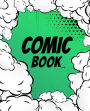 Comic Book Paper: Create Your Own Comics Book,Comic Panel,For drawing your own comics, idea and design sketchbook,for artists of all levels 7.5x9.25