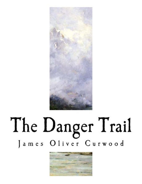 The Danger Trail