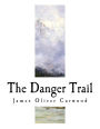 The Danger Trail