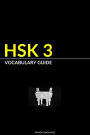 HSK 3 Vocabulary Guide: Vocabularies, Pinyin & Example Sentences
