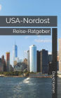 USA-Nordost: Reise-Ratgeber