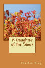A Daughter of the Sioux