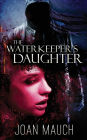 The Waterkeeper's Daughter