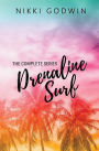Drenaline Surf: The Complete Series