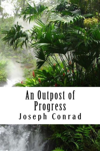 An Outpost of Progress