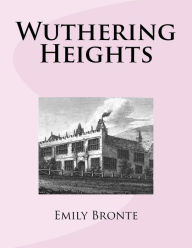 Title: Wuthering Heights, Author: Emily Brontë