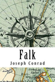 Title: Falk, Author: Joseph Conrad