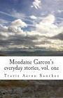 Mondaine Garçon's everyday stories, Vol. 1