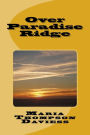 Over Paradise Ridge