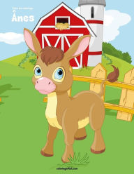 Title: Livre de coloriage Ânes 1, Author: Nick Snels